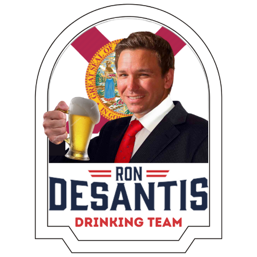 Governor Ron Desantis Drinking Team Flag!